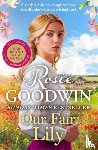 Goodwin, Rosie - Our Fair Lily