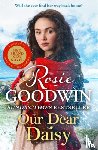Goodwin, Rosie - Our Dear Daisy