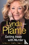 Plante, Lynda La - Getting Away with Murder