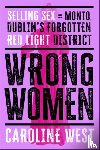 West, Dr Caroline - Wrong Women