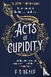 Drake, E. S. - Acts of Cupidity