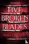 Corland, Mai - Five Broken Blades