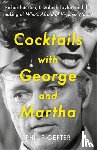 Gefter, Philip - Cocktails with George and Martha