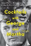 Gefter, Philip - Cocktails with George and Martha