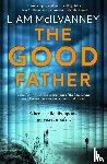 McIlvanney, Liam - The Good Father