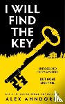 Ahndoril, Alex - I Will Find The Key