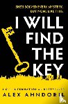 Ahndoril, Alex - I Will Find The Key
