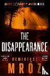 Mroz, Remigiusz - The Disappearance