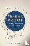 Perks, Benjamin - Trauma Proof
