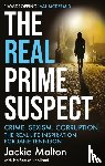 Malton, Jackie, Mulholland, Helene - The Real Prime Suspect