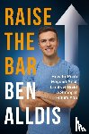 Alldis, Ben - Raise The Bar