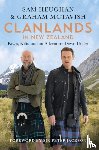 Heughan, Sam, McTavish, Graham - Clanlands in New Zealand