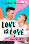 Ryan, Matthew and - Love Is Love