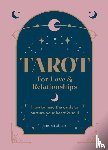 Struthers, Jane - Tarot for Love & Relationships