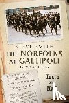 Smith, Steve - The Norfolks at Gallipoli 12 August 1915
