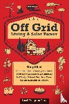 Press, Small Footprint - Off Grid Living & Solar Power