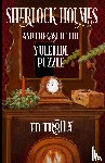 Trotta, Ed - Sherlock Holmes and The Case of The Yuletide Puzzle