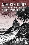 Simmonds, M J H - Sherlock Holmes and The Adventure of The Found Note