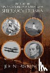 Lawrence, John - Lawrence, J: Further Undiscovered Archives of Sherlock Holme