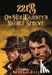 Ellis, Mark D. - 221B On Her Majesty's Secret Service