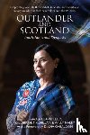Maley, Willy, Kelly, Lisa, MacMillan, Gillebride - Outlander and Scotland
