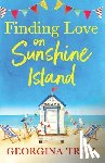 Georgina Troy - Finding Love on Sunshine Island