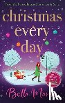 Moran, Beth - Christmas Every Day