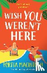 MacIntosh, Portia - Wish You Weren't Here