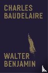 Benjamin, Walter - Charles Baudelaire