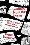 Bresciani, Marco - Learning from the Enemy
