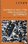 Lenin, V I - Imperialism and the National Question