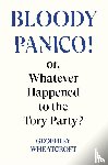 Wheatcroft, Geoffrey - Bloody Panico!