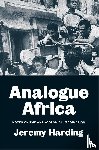 Harding, Jeremy - Analogue Africa