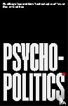 Han, Byung-Chul - Psychopolitics