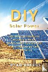 Greene, Ryan - DIY Solar Power