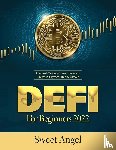 Sweet Angel - Defi for Beginners 2022