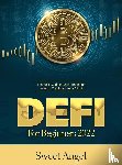 Sweet Angel - Defi for Beginners 2022