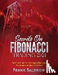 Frank Saldrow - Secrets on Fibonacci Trading