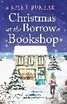 Dunbar, Kiley - Christmas at the Borrow a Bookshop