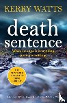 Watts, Kerry - Death Sentence