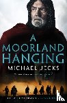 Jecks, Michael - A Moorland Hanging