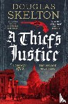 Skelton, Douglas - A Thief's Justice