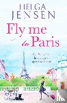 Jensen, Helga - Fly Me to Paris