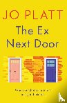 Platt, Jo - The Ex Next Door