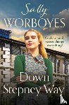 Worboyes, Sally - Down Stepney Way