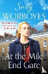 Worboyes, Sally - At the Mile End Gate