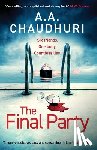 Chaudhuri, A. A. - The Final Party