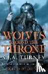 Turney, S.J.A. - Wolves around the Throne