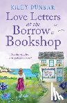 Dunbar, Kiley - Love Letters at the Borrow a Bookshop