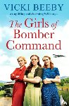 Beeby, Vicki - The Girls of Bomber Command